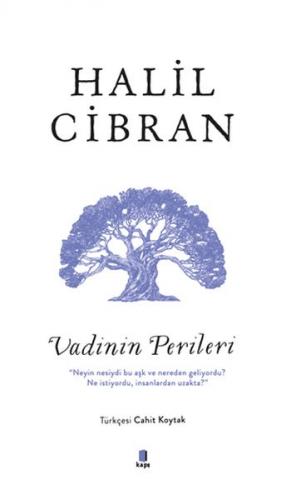 Vadinin Perileri (Cep Boy) - Halil Cibran - Kapı Yayınları