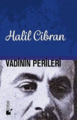 Vadinin Perileri (Ciltli) - Halil Cibran - Öteki Yayınevi