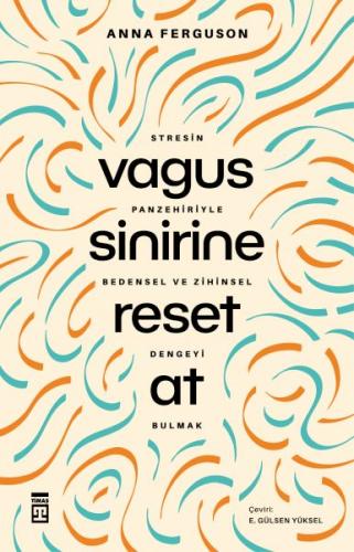 Vagus Sinirine Reset At - Anna Ferguson - Timaş Yayınları