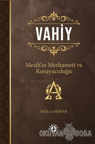 Vahiy - Paul Gardner - Haberci Basın Yayın