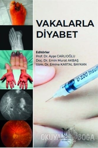 Vakalarla Diyabet - Ayşe Carlıoğlu - Akademisyen Kitabevi