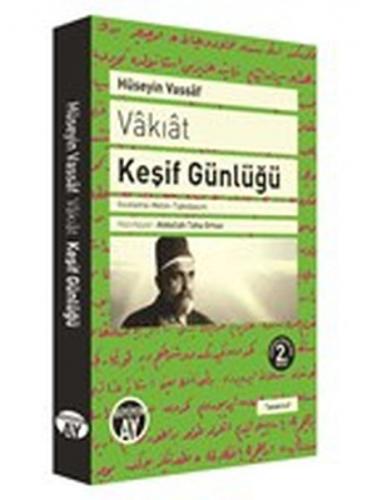 Vakıat - Keşif Günlüğü - Osmanzade Hüseyin Vassaf - Büyüyen Ay Yayınla