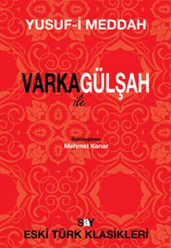 Varka ile Gülşah - Yusuf-ı Meddah - Say Yayınları