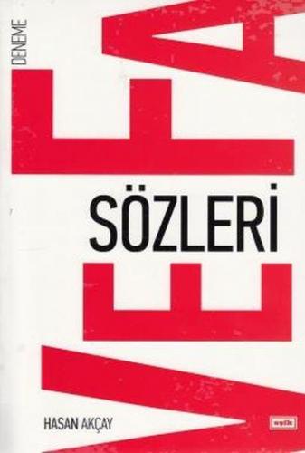 Veda Sözleri - Hasan Akçay - Eşik Yayınları