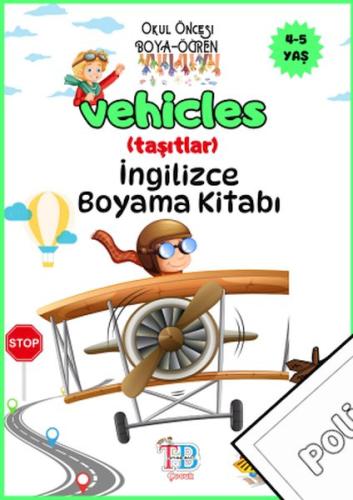 Vehicles(taşıtlar) Boyama Kitabı - Kolektif - Tether Bags Çocuk