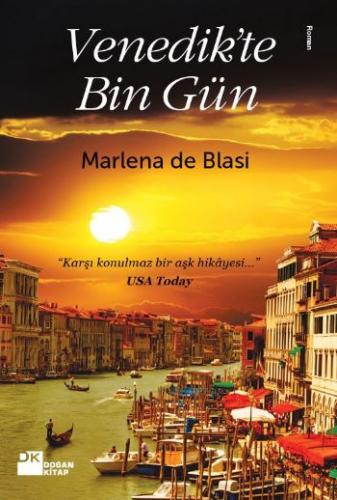 Venedik'te Bin Gün - Marlena De Blasi - Doğan Kitap