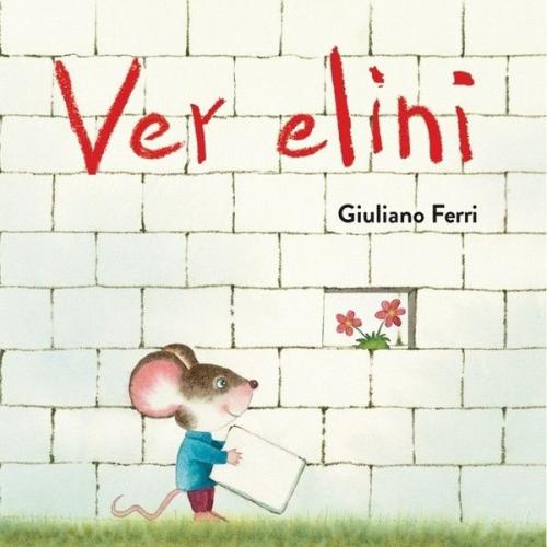 Ver Elini - Giuliano Ferri - MEAV Yayıncılık