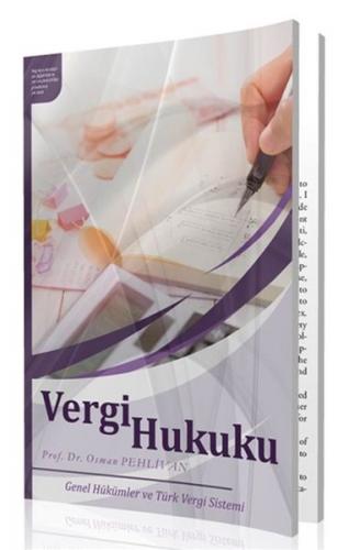 Vergi Hukuku - Osman Pehlivan - Ekin Basım Yayın - Akademik Kitaplar