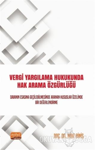 Vergi Yargılama Hukukunda Hak Arama Özgürlüğü - Mine Biniş - Nobel Bil