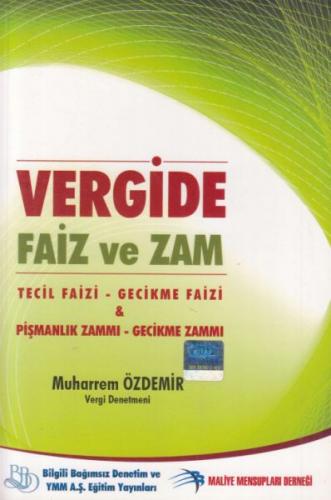 Vergide Faiz ve Zam - Muharrem Özdemir - Akis Kitap