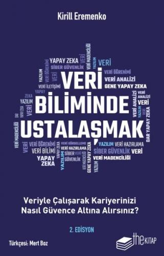 Veri Biliminde Ustalaşmak - Kirill Eremenko - The Kitap