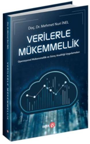 Verilerle Mükemmellik - Mehmet Nuri İnel - Beta Basım Yayım