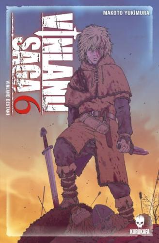 Vinland Saga - Vinland Destanı 6 - Makoto Yukimura - Kurukafa Yayınlar