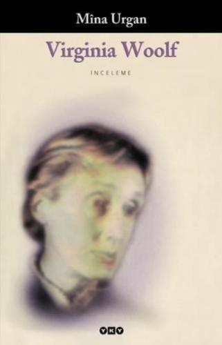 Virginia Woolf - Mina Urgan - Yapı Kredi Yayınları