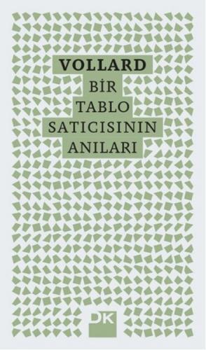 Vollard - Bir Tablo Satıcısının Anıları - Ambroise Vollard - Doğan Kit