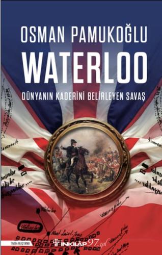 Waterloo - Osman Pamukoğlu - İnkılap Kitabevi