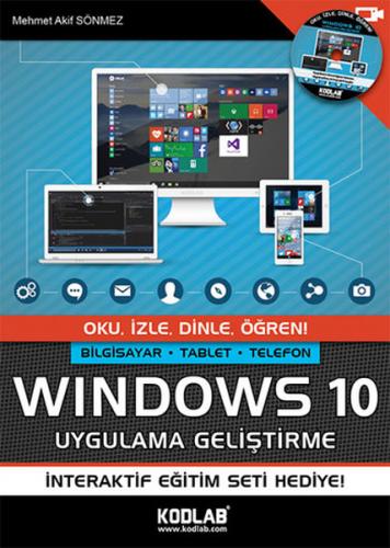 Windows 10 Uygulama Geliştirme - Mehmet Akif Sönmez - Kodlab Yayın Dağ