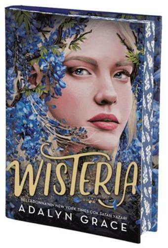 Wisteria (Ciltli) - Adalyn Grace - Alfa Yayınları