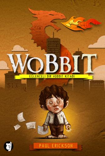 Wobbit - Paul Erickson - Aylak Kitap