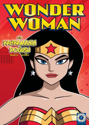 Wonder Woman - Bir Kahramanın Doğuşu - Sazaklis - Vecchio - Artemis Ya