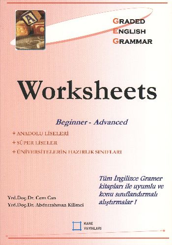 Worksheets Beginner - Advanced - Cem Can - Kare Yayınları - Okuma Kita