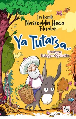 Ya Tutarsa - Erdoğan Oğultekin - Az Kitap