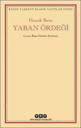 Yaban Ördeği - Henrik Ibsen - Yapı Kredi Yayınları