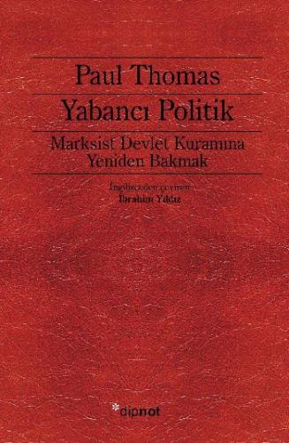 Yabancı Politik - Paul Thomas - Dipnot Yayınları