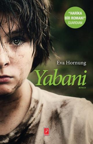 Yabani - Eva Hornung - Pena Yayınları