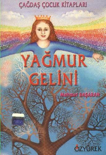 Yağmur Gelini - Mehmet Başaran - Özyürek Yayınları