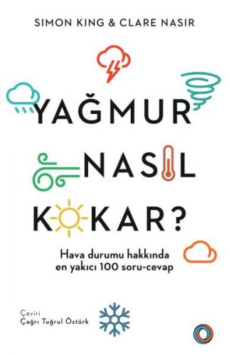 Yağmur Nasıl Kokar? - Simon King - Orenda