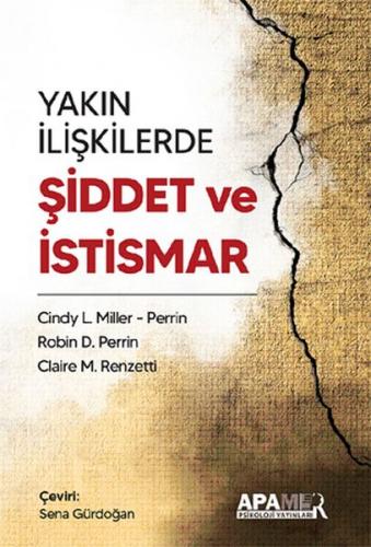 Yakın İlişkilerde - Şiddet ve İstismar - Cindy L. Miller – Perrin - AP