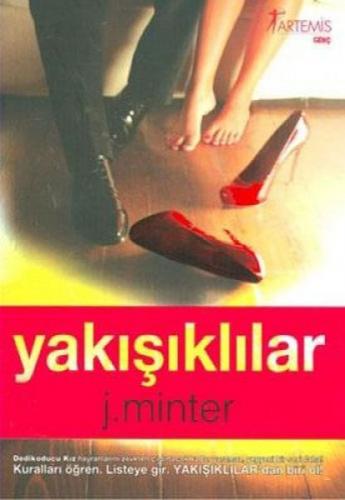 Yakışıklılar - J. Minter - Artemis Yayınları