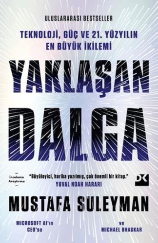 Yaklaşan Dalga - Mustafa Suleyman - Doğan Kitap