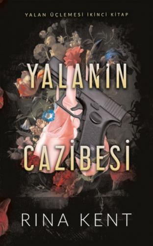 Yalanın Cazibesi - Rina Kent - Ren Kitap