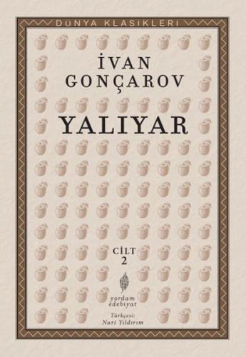 Yalıyar Cilt: 2 - İvan Aleksandroviç Gonçarov - Yordam Kitap