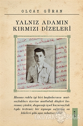 Yalnız Adamın Kırmızı Dizeleri - Olcay Güran - İkinci Adam Yayınları