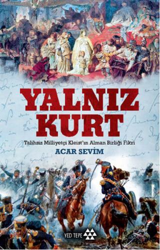 Yalnız Kurt - Acar Sevim - Yeditepe Yayınevi