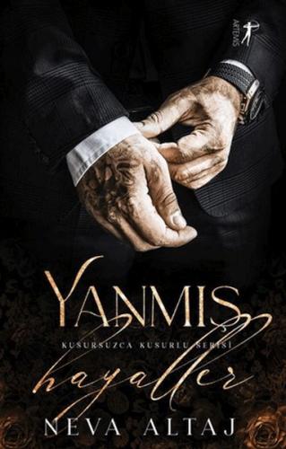 Yanmış Hayaller - Neva Altaj - Artemis Yayınları