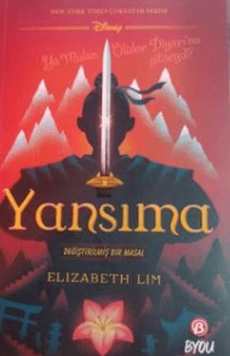 Yansıma : Değiştirilmiş Bir Masal - Elizabeth Lim - Beta Byou