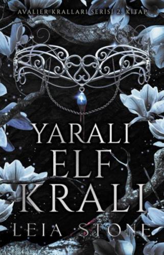 Yaralı Elf Kralı - Leıa Stone - Ren Kitap