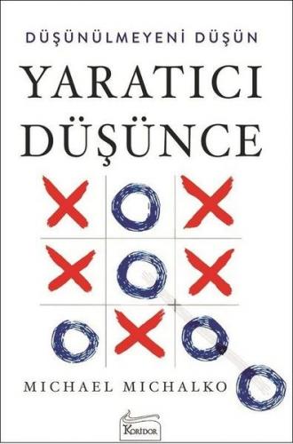 Yaratıcı Düşünce - Michael Michalko - Koridor Yayıncılık