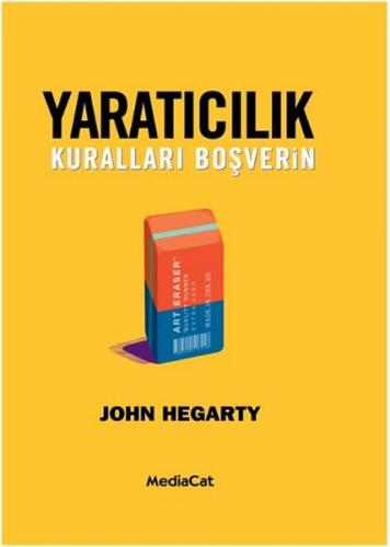 Yaratıcılık - John Hegarty - MediaCat Kitapları