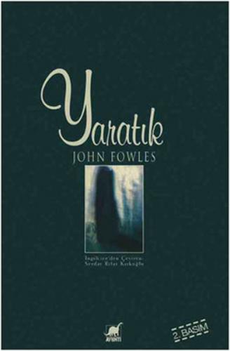 Yaratık - John Fowles - Ayrıntı Yayınları