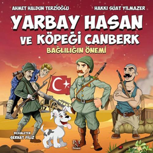 Yarbay Hasan ve Köpeği Canberk - Ahmet Haldun Terzioğlu - Panama Yayın