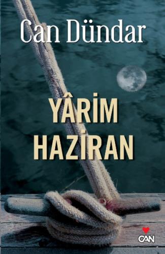 Yarim Haziran - Can Dündar - Can Yayınları