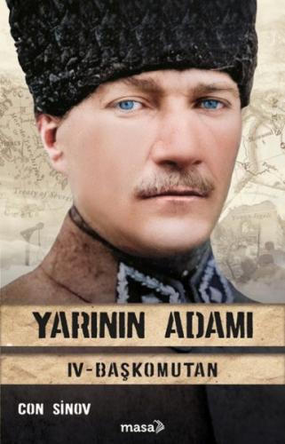 Yarının Adamı 4 Başkomutan - Con Sinov - Masa Kitap