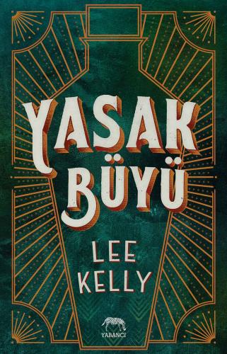 Yasak Büyü - Lee Kelly - Yabancı Yayınları