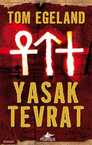 Yasak Tevrat - Tom Egeland - Pegasus Yayınları