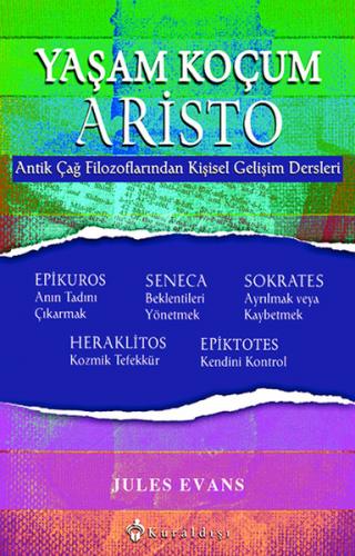 Yaşam Koçum Aristo - Jules Evans - Kuraldışı Yayınevi